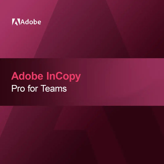 Adobe InCopy - Takımlar için Pro