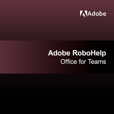 Adobe RoboHelp Office Takımlar için