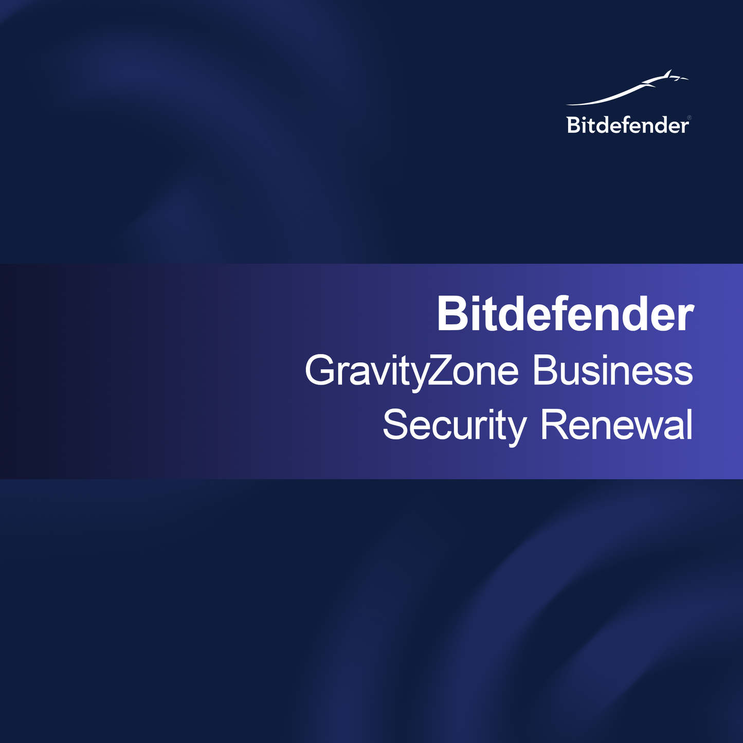 Bitdefender GravityZone İş Güvenliği Yenileme