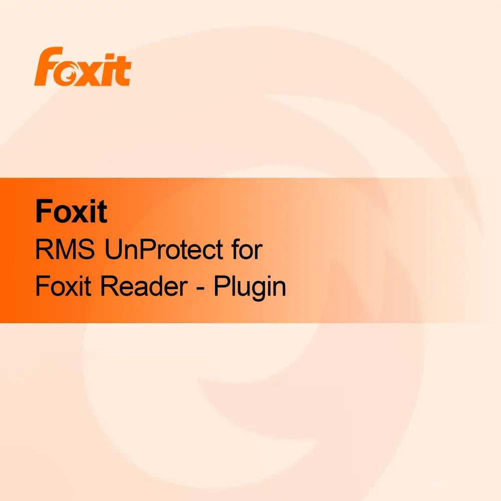 Foxit Reader için Foxit RMS UnProtect - Eklenti