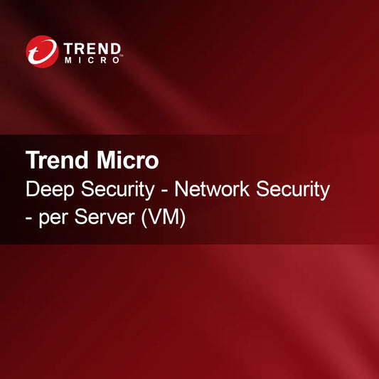 Trend Micro Deep Security - Ağ Güvenliği - sunucu başına (VM)