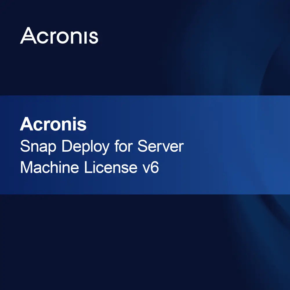Acronis Snap Deploy Sunucu Makinesi Lisansı v6
