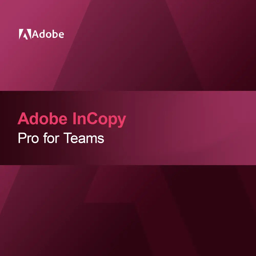 Adobe InCopy - Takımlar için Pro