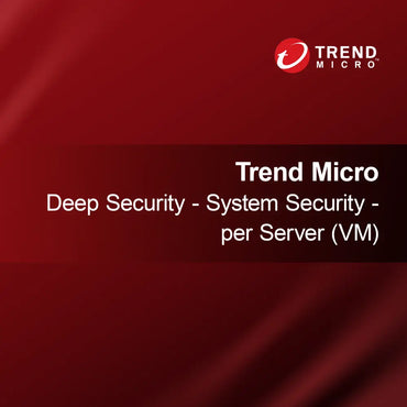 Trend Micro Deep Security - Sistem Güvenliği - sunucu başına (VM)