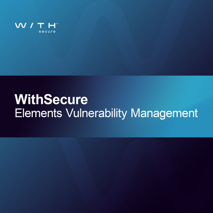 WithSecure Elements Güvenlik Açığı Yönetimi