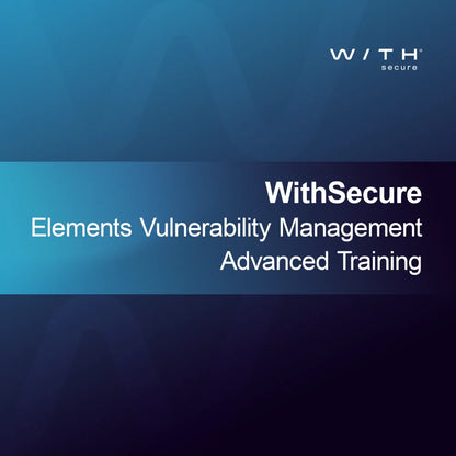 WithSecure Elements Güvenlik Açığı Yönetimi İleri Düzey Eğitimi