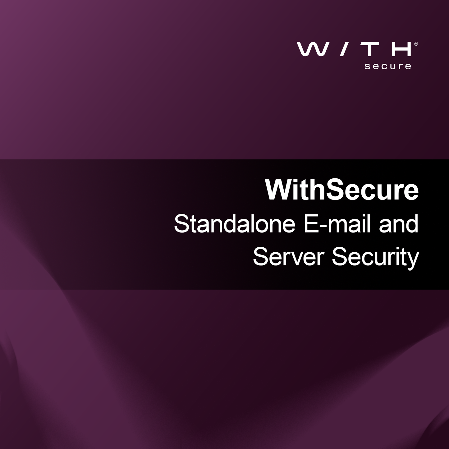 WithSecure Bağımsız E-posta ve Sunucu Güvenliği